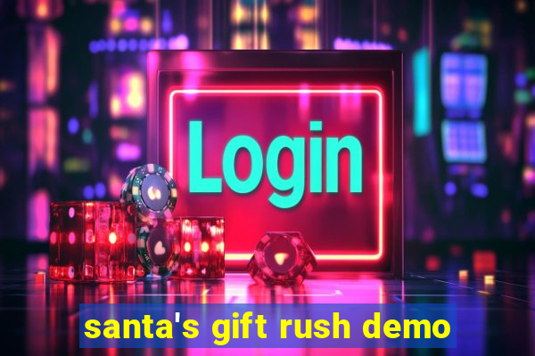 santa's gift rush demo